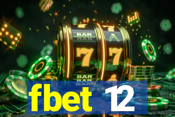fbet 12